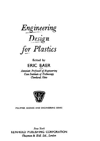 Engineering Design for Plastics BY Baer - Scanned Pdf